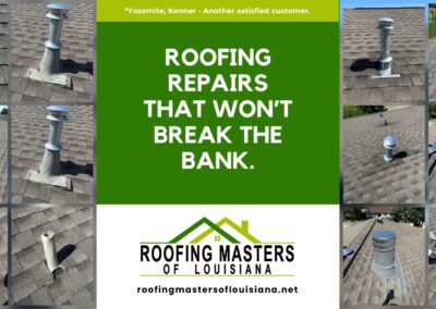A collage showing various roof repairs with vents and pipes, surrounding a central text: "Roofing repairs that won't break the bank. Roofing Masters of Louisiana.