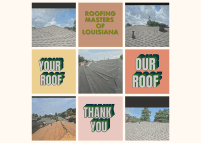 A collage showing various roofs under construction and completed, with text panels reading "Roofing Masters of Louisiana," "Your Roof," "Our Roof," and "Thank You.